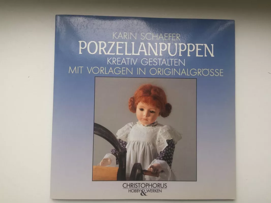 Porcelianiniu leliu gamyba - Karin Schaefer, knyga 2