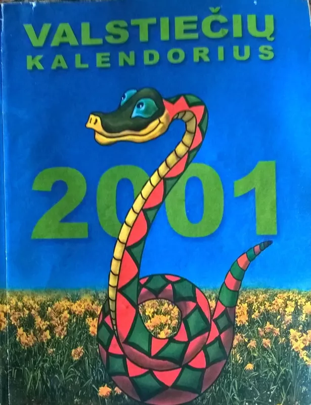 valstiečių kalendorius 2001 - Autorių Kolektyvas, knyga
