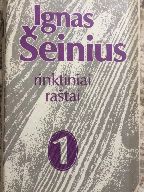 Rinktiniai rastas 1 knyga - Ignas Šeinius, knyga