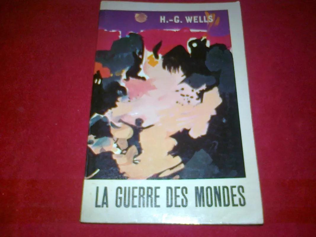 La guerre des mondes - H.G. Wells, knyga 6
