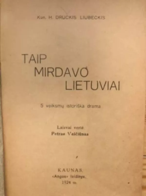 Taip mirdavo lietuviai - Autorių Kolektyvas, knyga