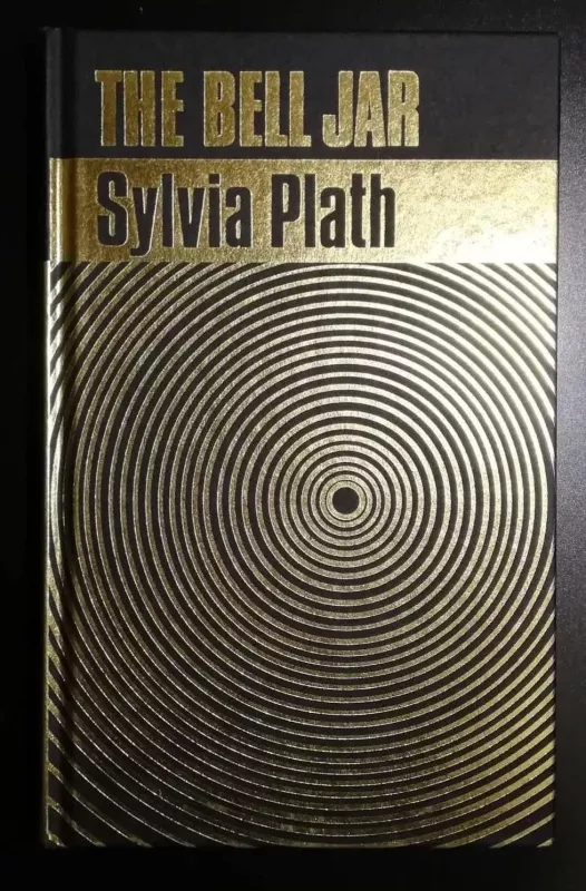 The Bell Jar - Sylvia Plath, knyga