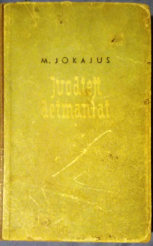 Juodieji deimantai - Moras Jokajus, knyga 2