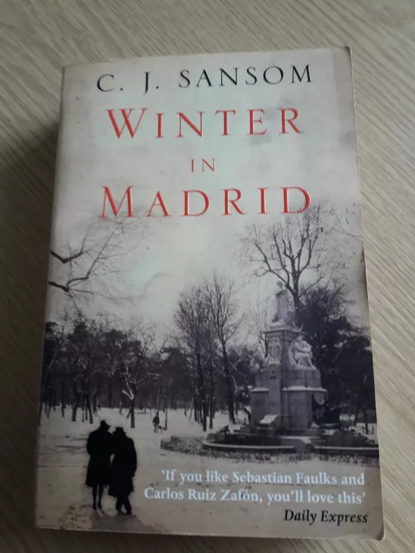 Winter in Madrid - C.J. Sansom, knyga