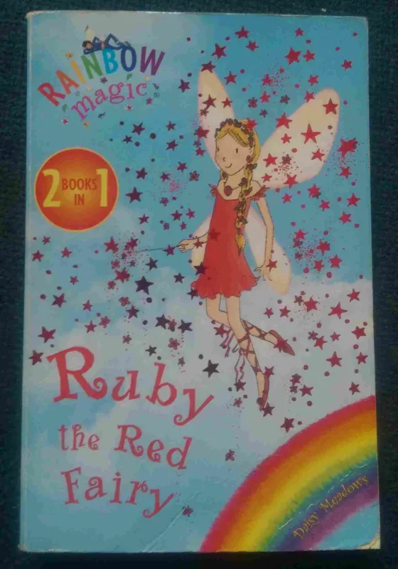 Ruby: The Red Fairy (Rainbow Magic: The Rainbow Fairies, No. 1) and Amber: The Orange Fairy (Rainbow Magic: The Rainbow Fairies, No. 2) 2 books in 1 - Daisy Meadows, knyga 3