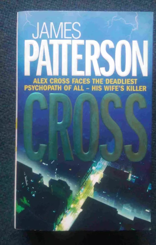 Cross - James Patterson, knyga 3
