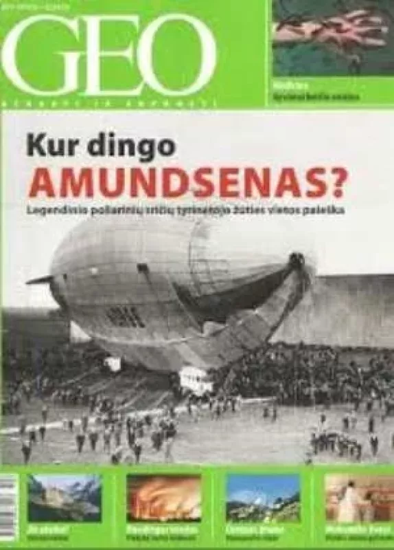 GEO Kur dingo Amundsenas? 2011/10 - Autorių Kolektyvas, knyga