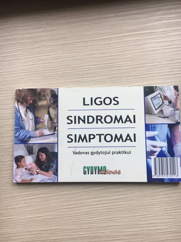 Ligos Sindromai Simptomai - Autorių Kolektyvas, knyga