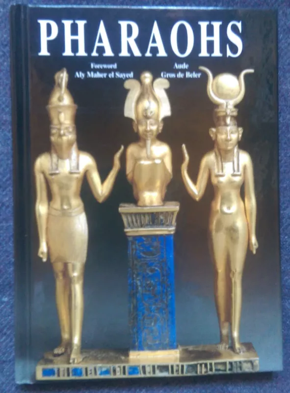 Pharaohs - Aude Gros de Beler, knyga