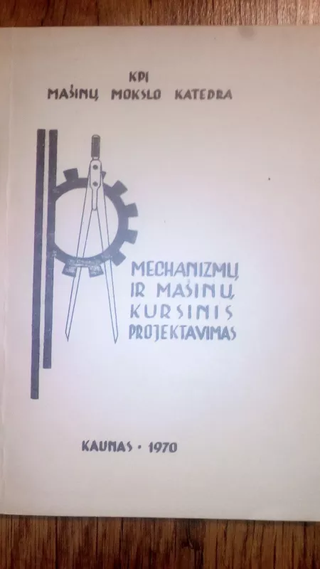 Mašinų braižyba - Vytautas Sliesoriūnas, knyga