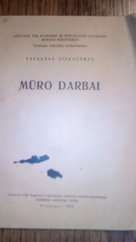MŪRO DARBAI - Vytautas Vitkauskas, knyga