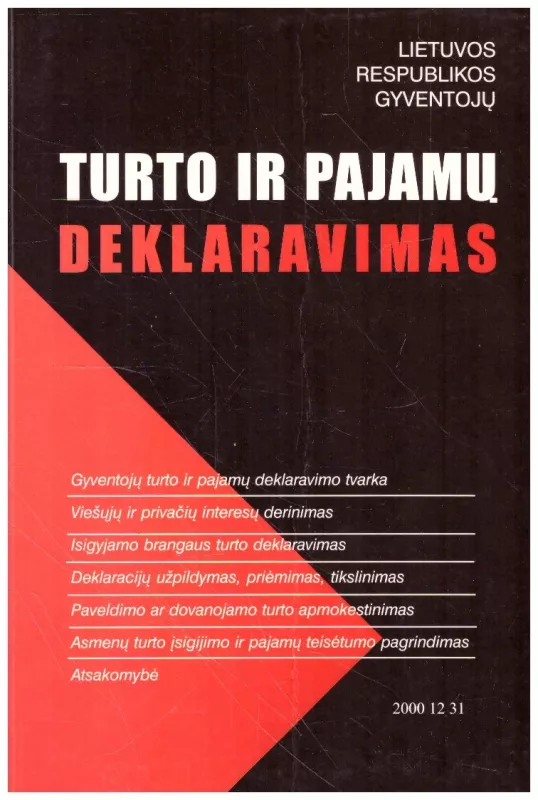 Lietuvos Respublikos gyventojų turto ir pajamų deklaravimas - Autorių Kolektyvas, knyga
