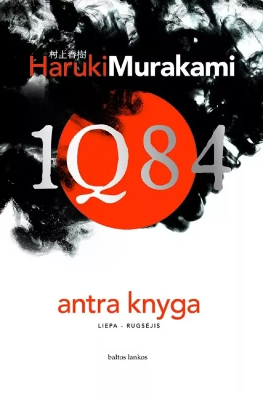 1Q84 antra knyga - Haruki Murakami, knyga