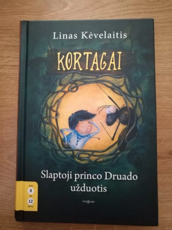 Kortagai. Slaptoji princo Druado užduotis - Linas Kėvelaitis, knyga