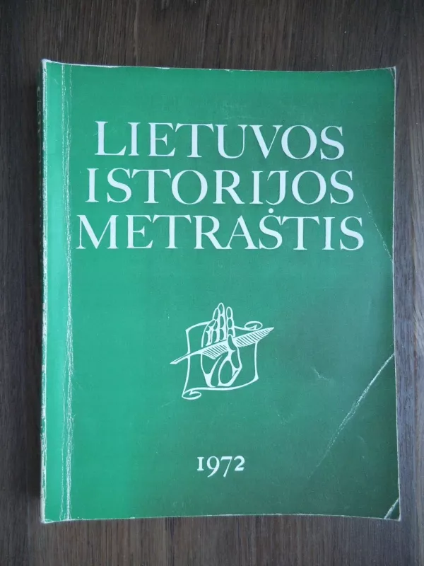 Lietuvos istorijos metraštis - Autorių Kolektyvas, knyga 3