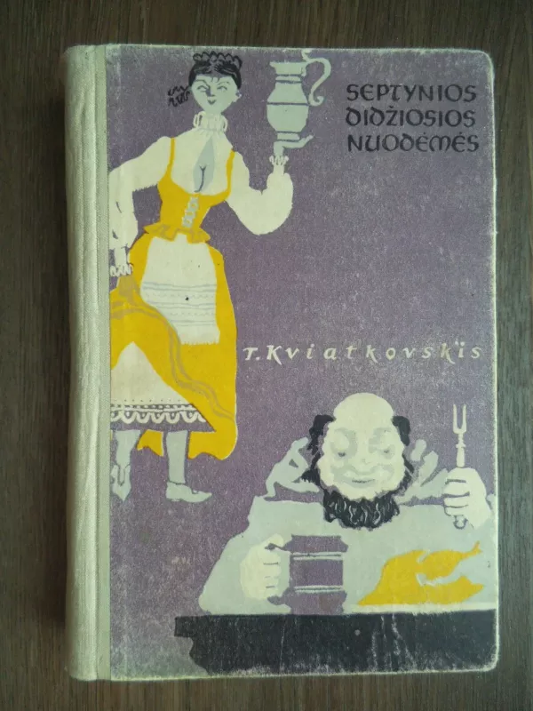 Septynios didžiosios nuodėmės - Tadeušas Kvietkovskis, knyga 3