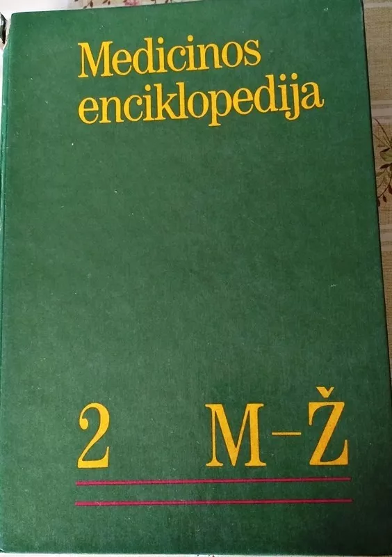 Medicinos enciklopedija 2-as tomas - Autorių Kolektyvas, knyga