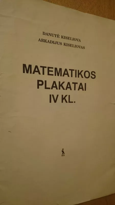 Matematikos plakatai IV kl. - A. Kiseliovas, knyga 5