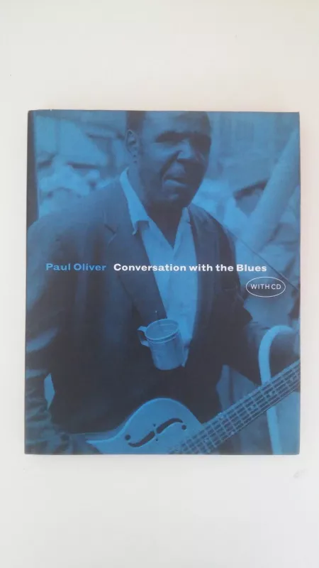 Conversation with the Blues - Oliver Paul, knyga