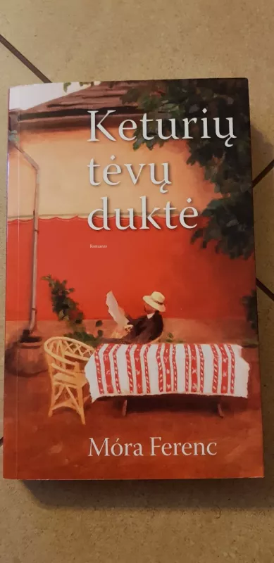 Keturių tėvų duktė - Mora Ferenc, knyga 3