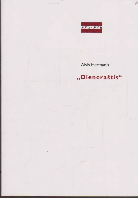 Dienoraštis - Alvis Hermanis, knyga