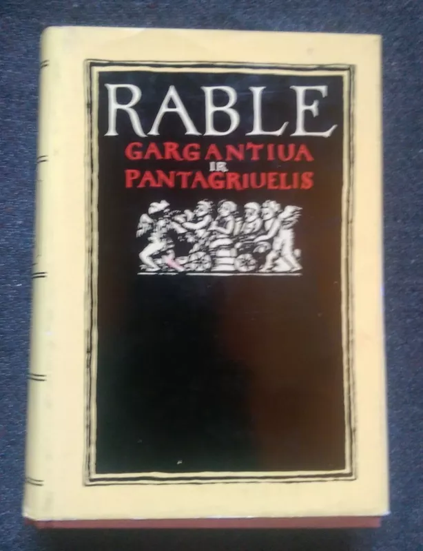 Gargantiua ir Pantagriuelis - Fransua Rablė, knyga 3