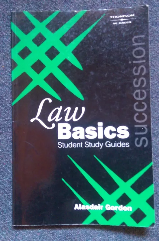 Law Basics: Succession - Alasdair Gordon, knyga