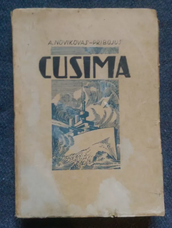 Cusima - Aleksejus Novikovas-Pribojus, knyga 2