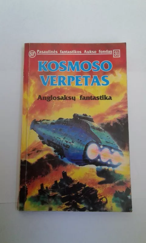 Kosmoso verpetas - fantastika Anglosaksų, knyga