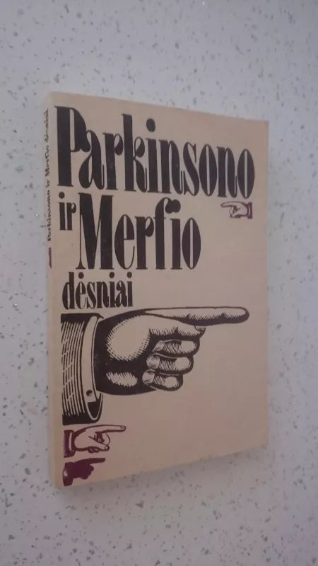 Parkinsono ir Merfio dėsniai - S. Parkinsonas, knyga