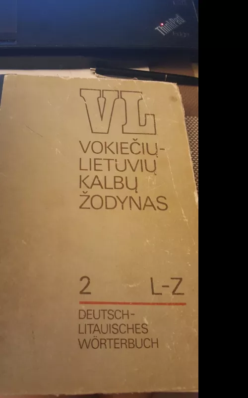 Vokiečių - Lietuvių kalbų žodynas 1 A - K - Juozas Križinauskas, knyga