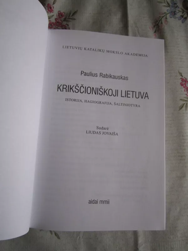 Krikščioniškoji Lietuva - Paulius Rabikauskas, knyga 3