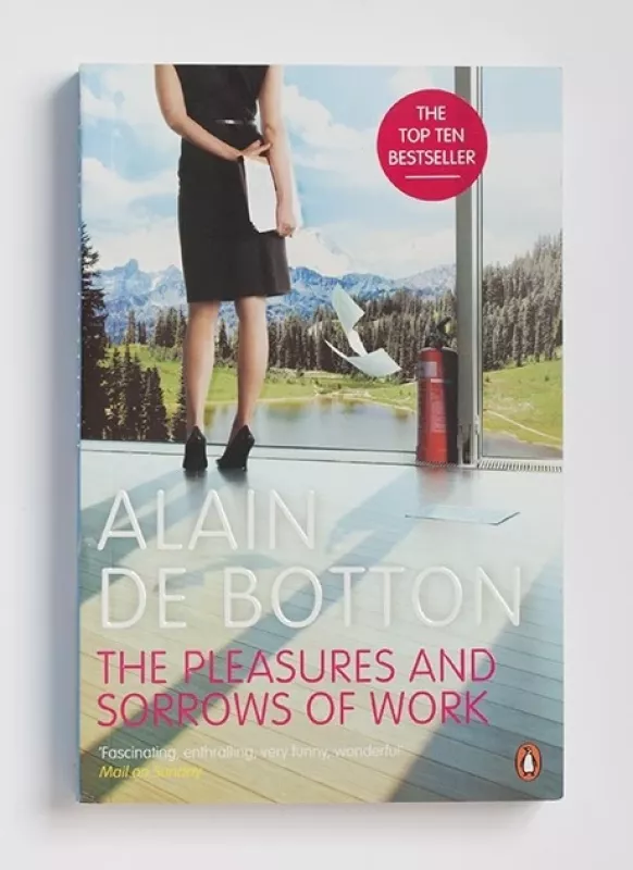 Pleasures and Sorrows of Work - Alain de Botton, knyga