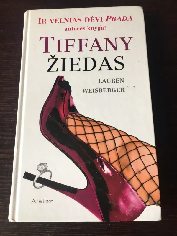 Tiffany žiedas - Lauren Weisberger, knyga 3