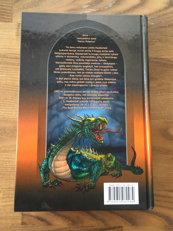 Dina, Gėdytojos duktė - Lene Kaaberbol, knyga 3