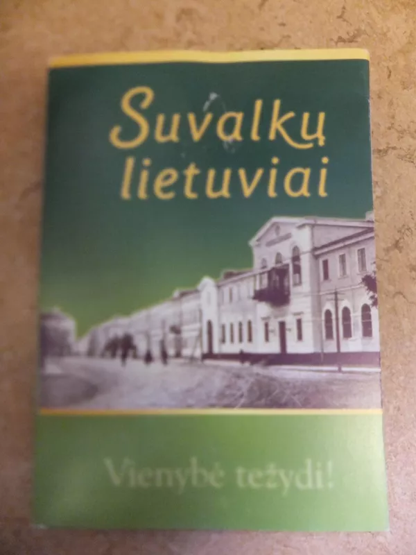 Suvalkų lietuviai - Sigitas Birgelis, knyga