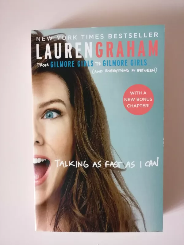 Talking as Fast as I Can - Lauren Graham, knyga