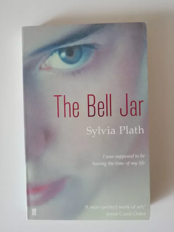 The bell jar - Sylvia Plath, knyga