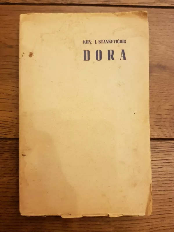 Dora - J. Stankevičius, knyga 3