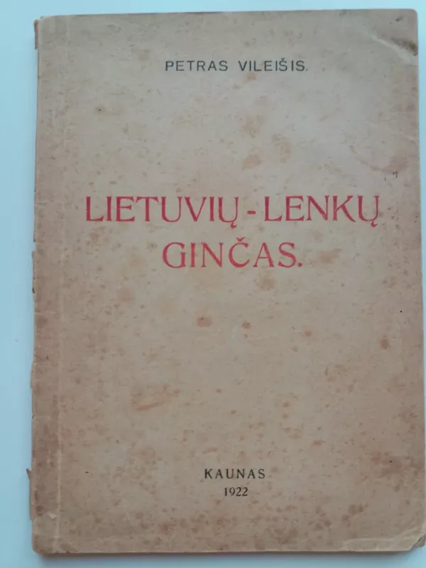 Lietuvių lenkų ginčas - Petras Vileišis, knyga