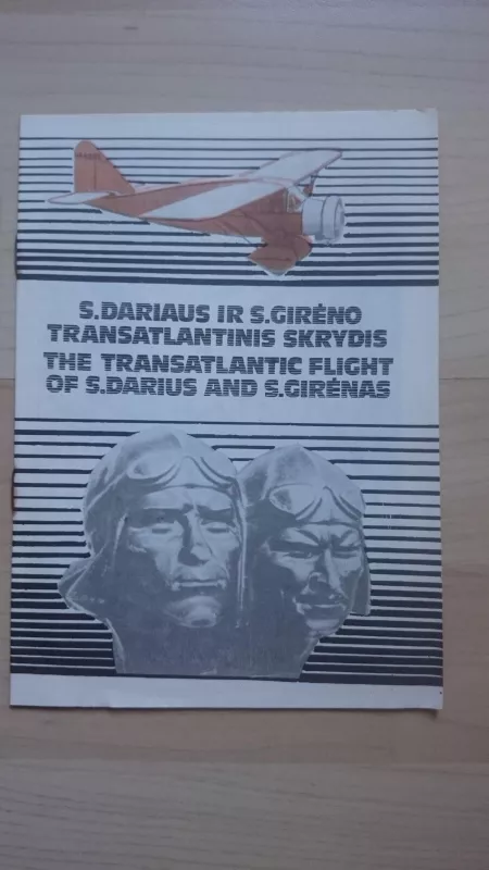 S.Dariaus ir S.Girėno transatlantinis skrydis - Algirdas Gamziukas, knyga