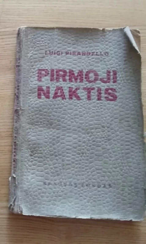 Pirmoji naktis - L. Pirandello, knyga