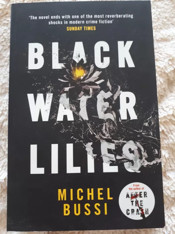 Black water lilies - Michel Bussi, knyga