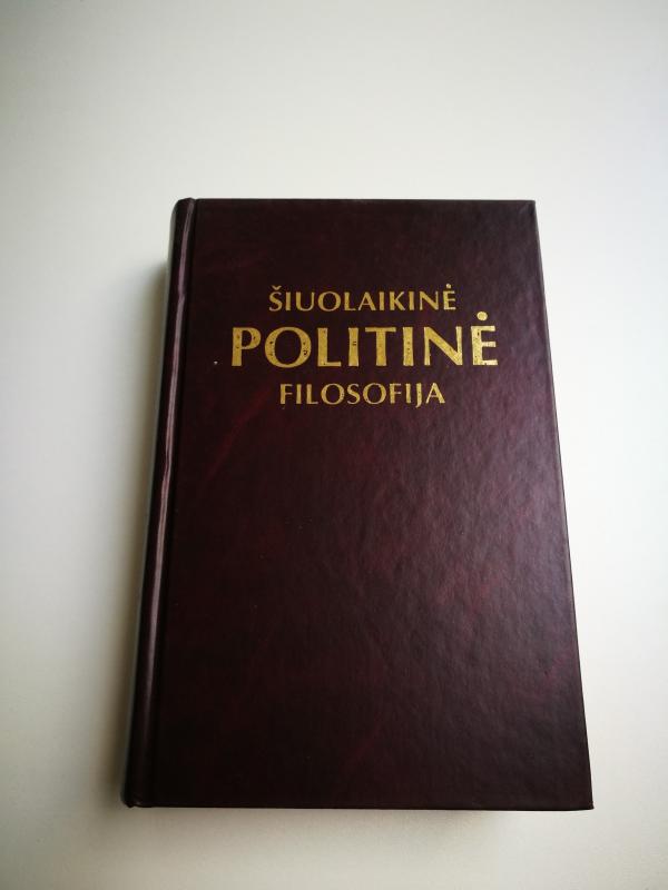 Šiuolaikinė politinė filosofija - Janos Kis, knyga 2
