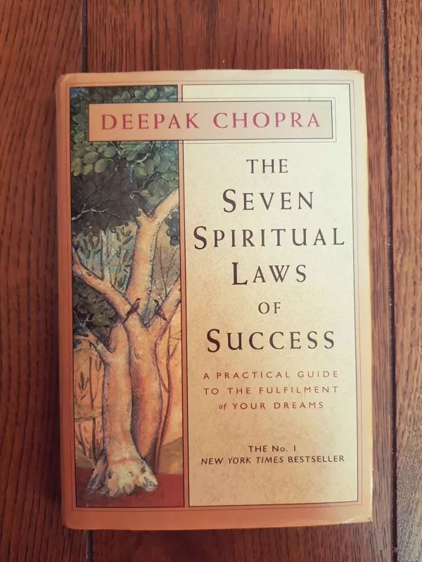 The Seven Spiritual Laws of Success - Deepak Chopra, knyga