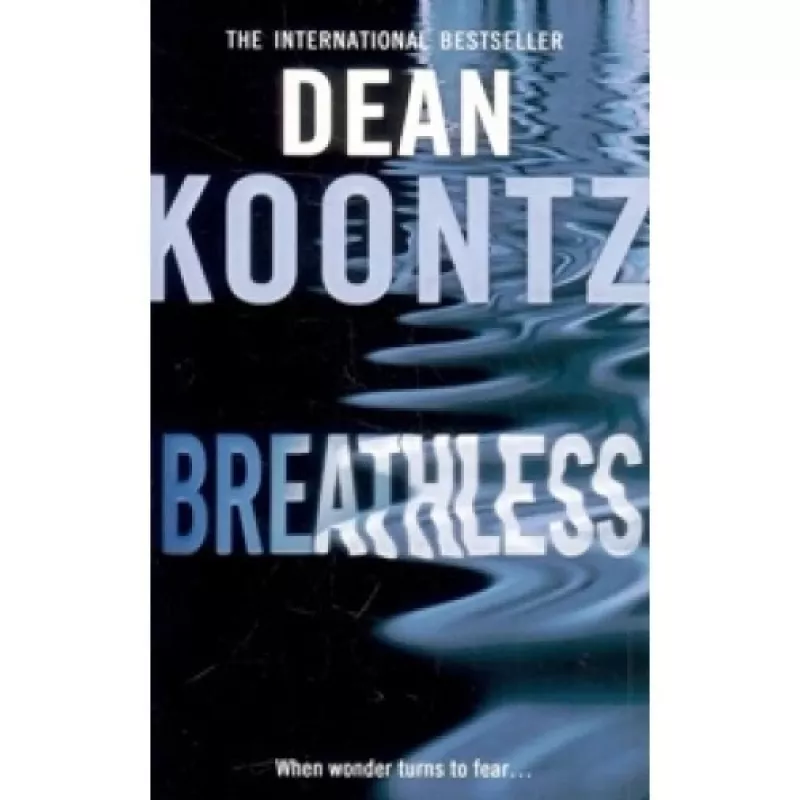 Breathless - Dean Koontz, knyga