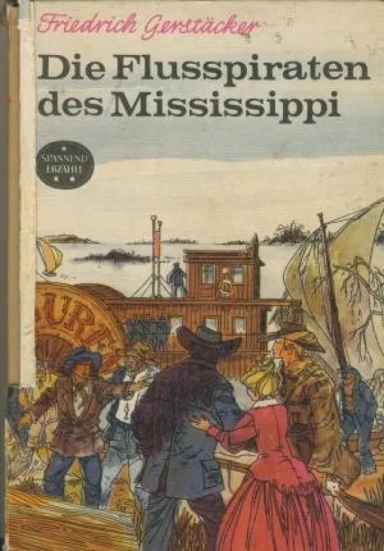 Die Flusspiraten des Mississippi - Friedrich Gerstäcker, knyga 5