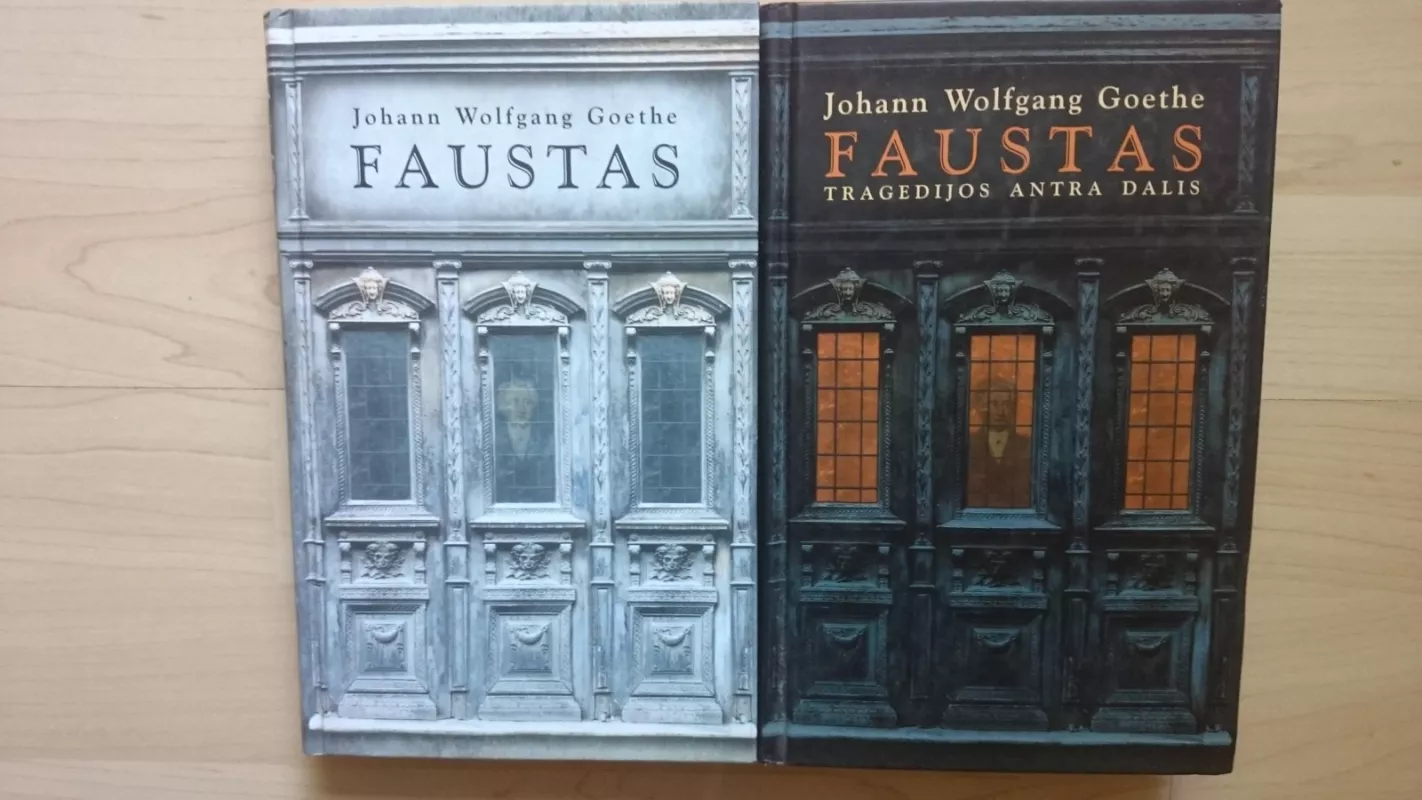 Faustas (2 dalys) - Johanas Volfgangas Gėtė, knyga