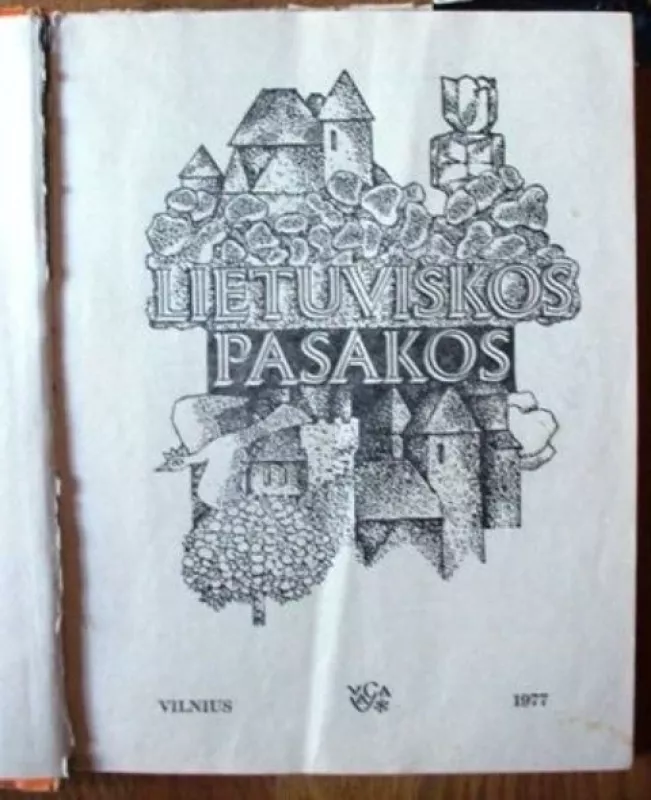 LIETUVIŠKOS PASAKOS - Jonas Stukas, knyga 2