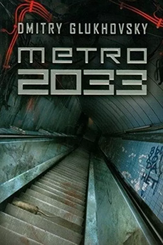 Metro 2033 - Dmitry Glukhovsky, knyga
